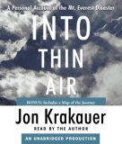 Read by: Jon Krakauer
Short Review: An author-narrated memoir of one of the most tragic seasons on Mt. Everest.