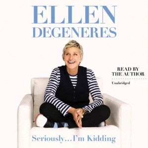 Reader: Ellen DeGeneres
Short Review: Light and airy visit with the popular comedienne. Nothing too deep here, but it is fun to listen to Ellen share her upbeat cheerful thoughts and get a taste for her life beyond the public eye. Be prepared for some outright silliness.